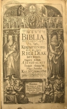 kaldi_biblia_k.jpg - MEGJELENT KÁLDI GYÖRGY EREDETI BIBLIÁJÁNAK HASONMÁSA