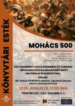 m3.jpg - MOHÁCS 500 – KÖNYVTÁRI ESTÉK
