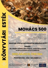 Mohács 500 0513.jpg - MOHÁCS 500 – KÖNYVTÁRI ESTÉK